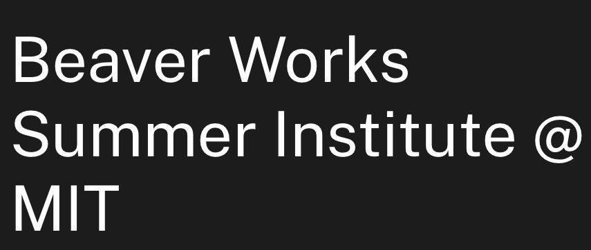 MIT Beaver Works Summer Institute (BWSI) 2026